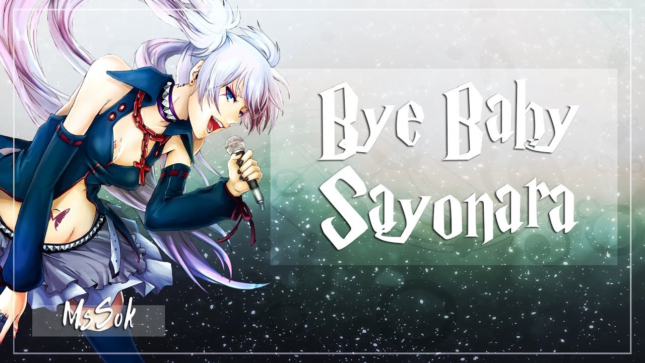 Bye Baby Sayonara (RUS)