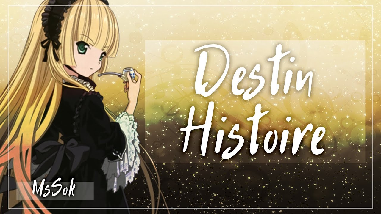 Destin Histoire (RUS TV size)