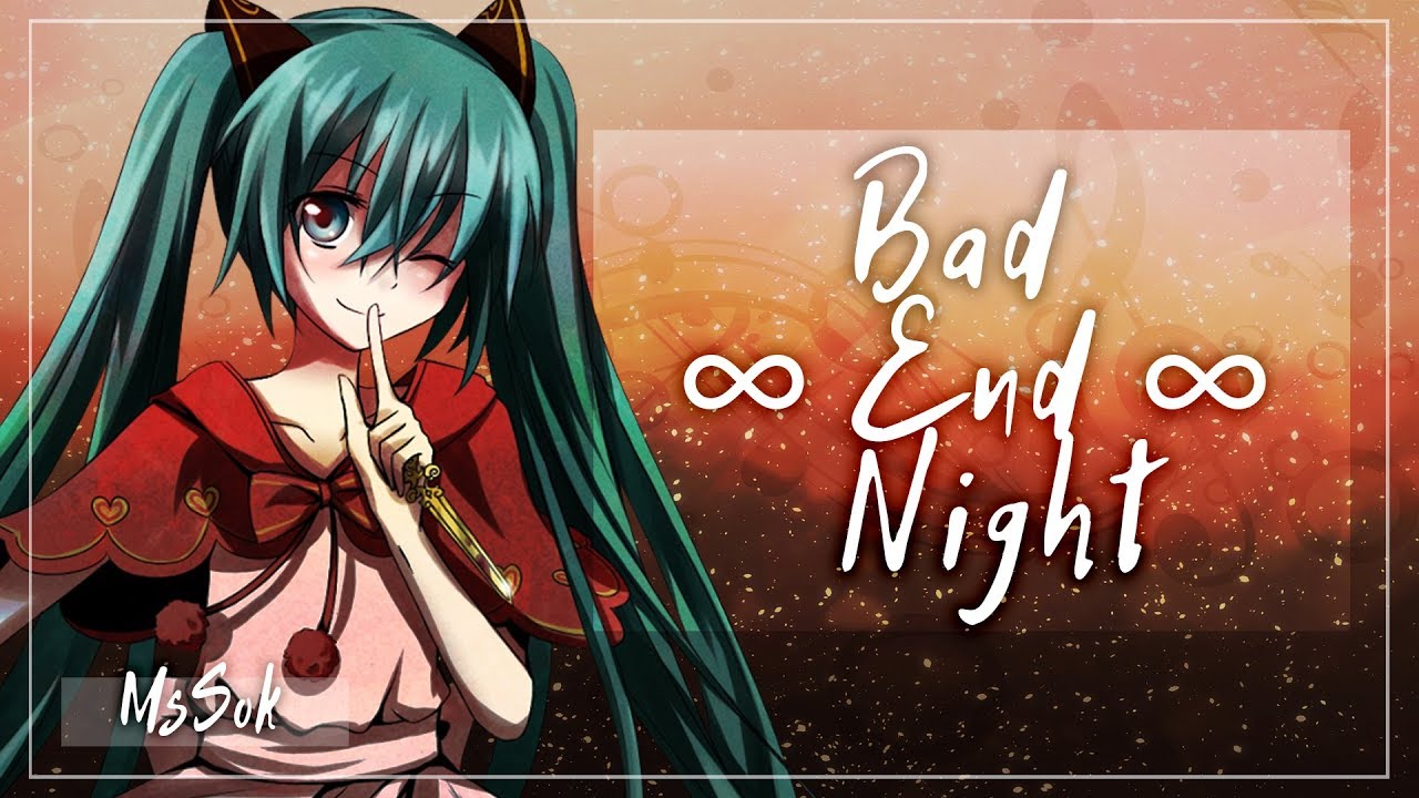 Bad ∞ End ∞ Night (RUS)